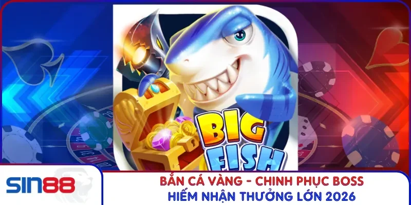 Bắn Cá Vàng