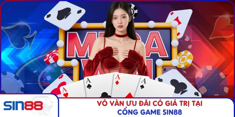 Vô vàn ưu đãi có giá trị tại trang chủ Sin88